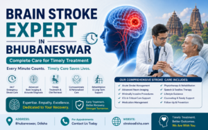 Brain Stroke Expert in Bhubaneswar – Complete Care for Timely Treatment