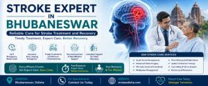 Stroke Expert in Bhubaneswar – Reliable Care for Stroke Treatment and Recovery